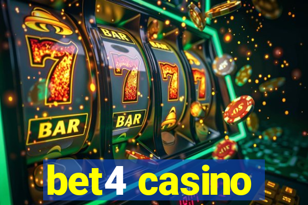 bet4 casino